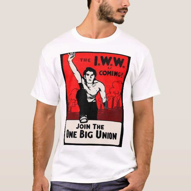 Camiseta se acerca la IWW de 1905 (Anverso)