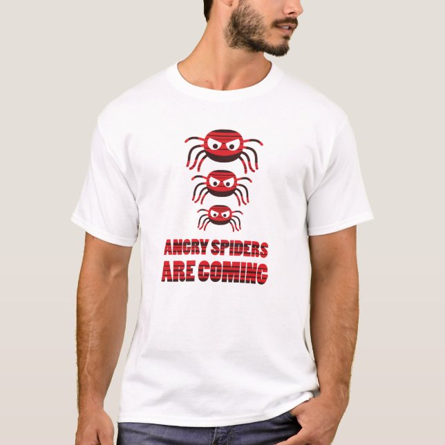 Camiseta Se acercan arañas furiosas (Anverso)