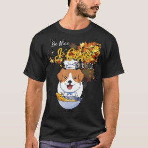 Camiseta Sé Agradable Cocino Tu Comida Chef Humor Diversión