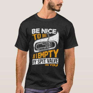 Camiseta Sé Agradable Conmigo O Te Vacío La Válvula De Espe