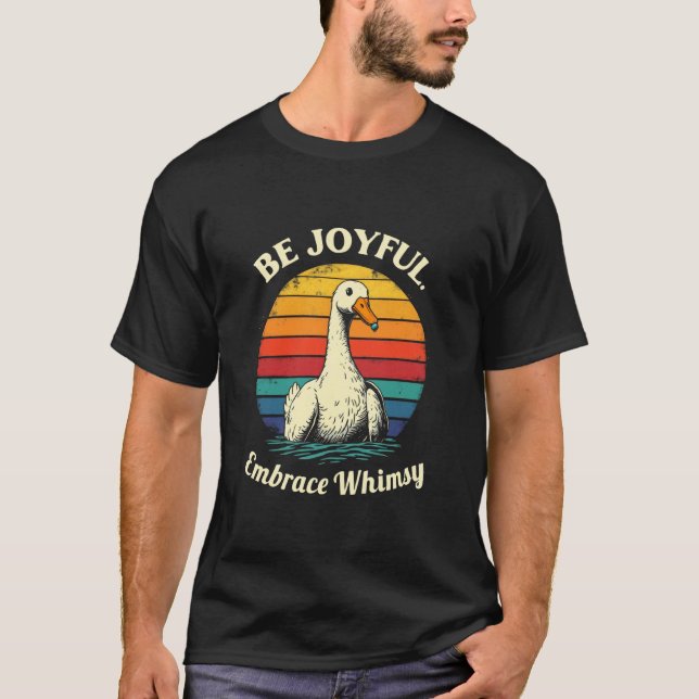Camiseta SÉ ALEGRE, Acepta el capricho Pato caprichoso (Anverso)