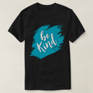 Camiseta Sé Amable