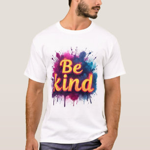 Camiseta Sé amable
