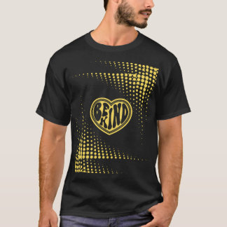 Camiseta Sé amable 