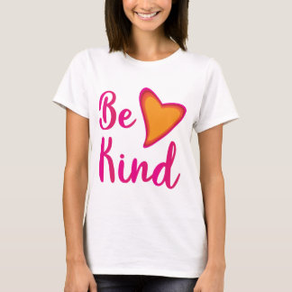 Camiseta Sé amable