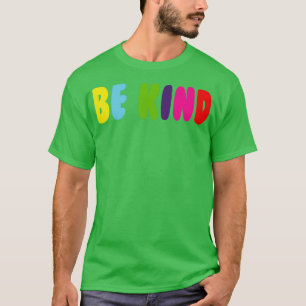 Camiseta Sé amable 12