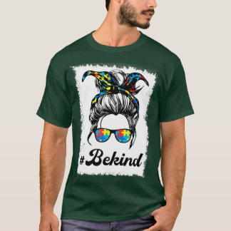 Camiseta Sé amable autismo mamá desordenada vida autismo co