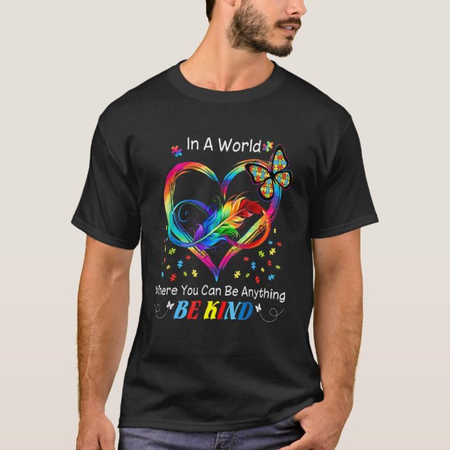 Camiseta Sé amable autismo mariposa rompecabezas infinito a (Anverso)