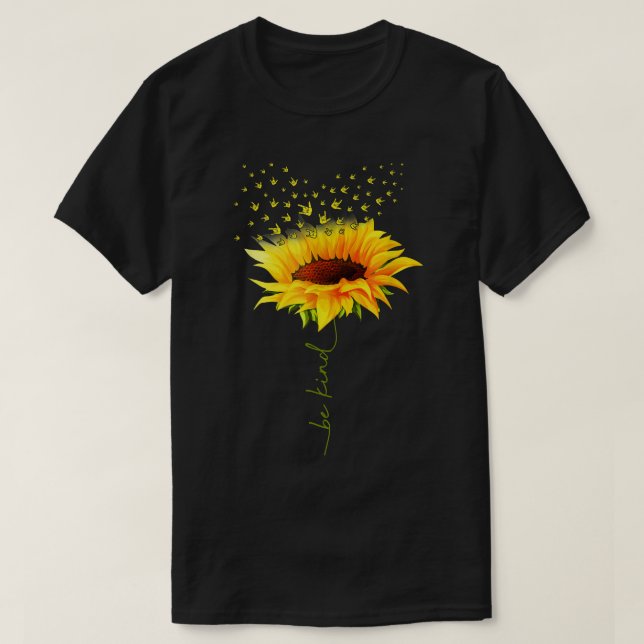 Camiseta Sé amable con el girasol hippie que te amo Rótulo  (Diseño del anverso)