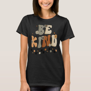Camiseta Sé amable con el profesor Inspirador de lengua de 