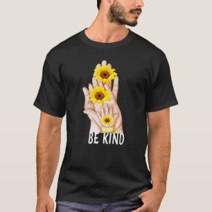Camiseta Sé Amable Con Los Demás Mensaje Positivo Con Manos