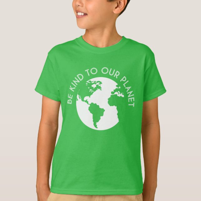 Camiseta Sé Amable Con Nuestro Planeta (Anverso)