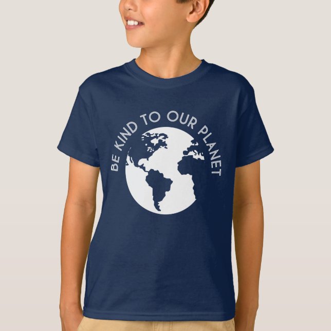 Camiseta Sé Amable Con Nuestro Planeta (Anverso)