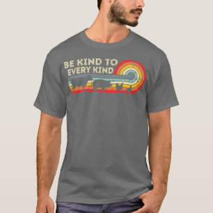 Camiseta Sé Amable Con Todo Tipo De Rig De Animales Vegetar