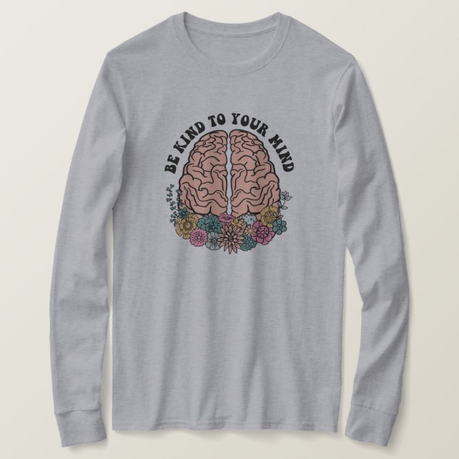 Camiseta Sé amable con tu mente (Anverso del diseño)