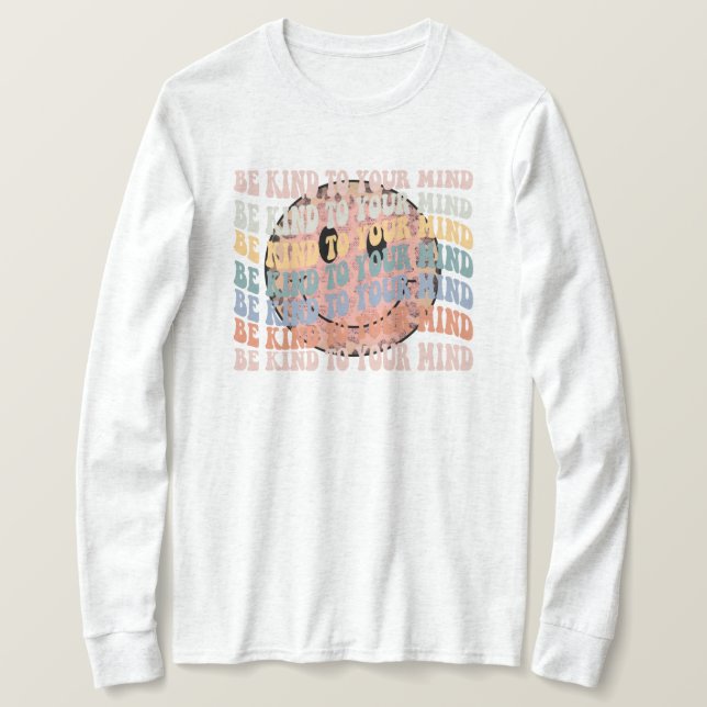 Camiseta Sé amable con tu mente (Anverso del diseño)