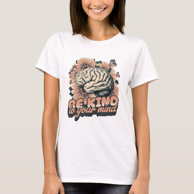 Camiseta Sé amable con tu mente (Anverso)