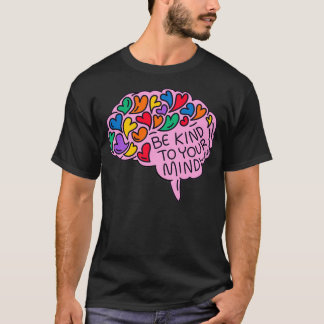 Camiseta Sé amable con tu mente Autism Awareness