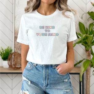 Camiseta Sé amable con tu mente Cita Koni Gris francés