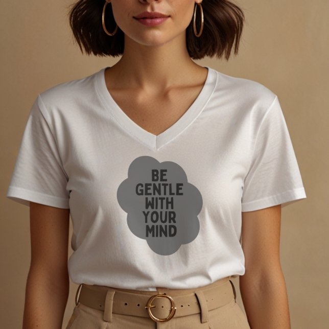 Camiseta "Sé amable con tu mente" Diseño de la cita (Subido por el creador)