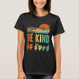 Camiseta Sé Amable Conciencia del Autismo Asl Mamá Profesor