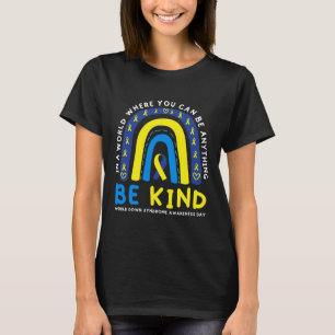 Camiseta Sé Amable Conciencia del Síndrome de Down Cinta Az
