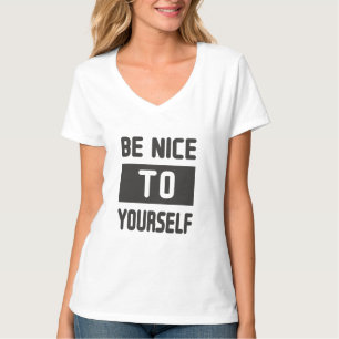 Camiseta Sé amable contigo mismo
