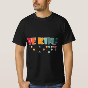 Camiseta Sé amable de la alfabetización en Braille