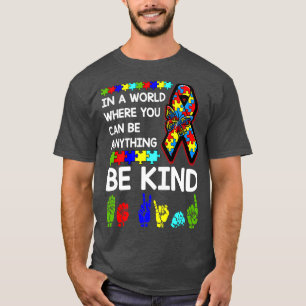 Camiseta Sé amable de la conciencia del autismo ASL la amab