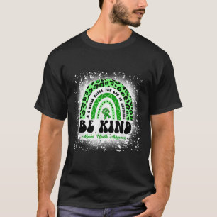 Camiseta Sé amable de la salud mental Leopardo Arcoiris
