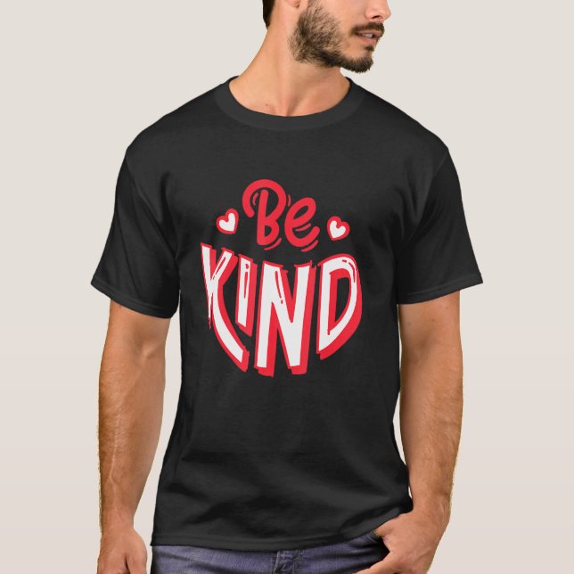 Camiseta Sé amable de los corazones Inspiradores (Anverso)