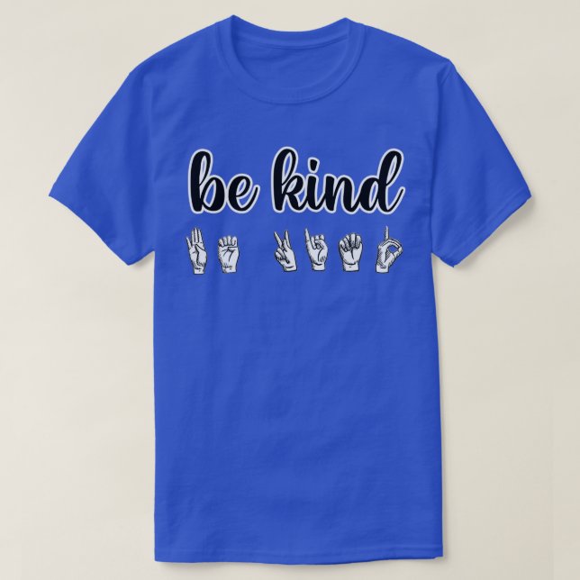 Camiseta Sé amable idea de regalo 2 (Diseño del anverso)