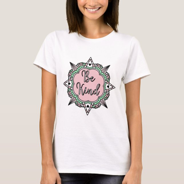 Camiseta Sé amable | Mandala rosa y verde menta (Anverso)