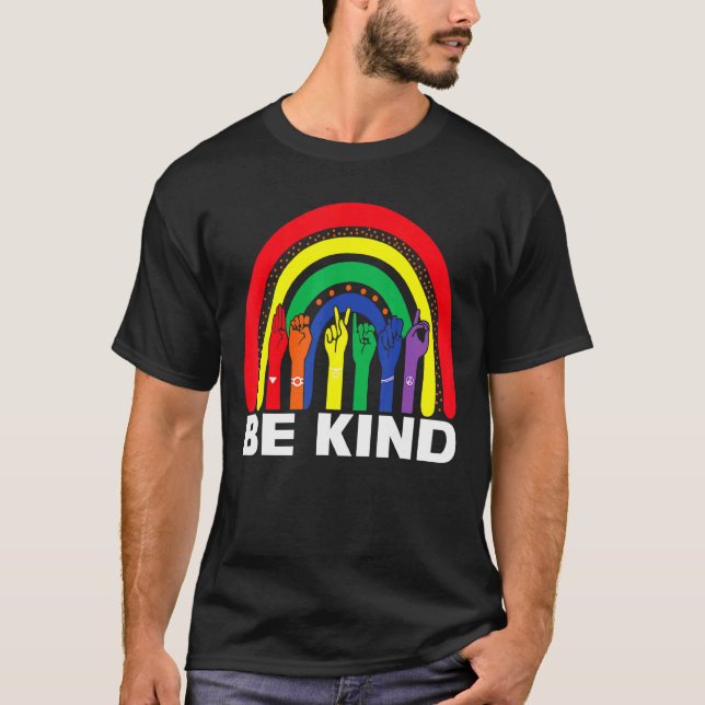 Camiseta Sé amable mano de lenguaje de Rótulo hablando arco (Anverso)