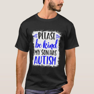 Camiseta Sé Amable Mi Hijo Tiene Autismo Conciencia En Abri