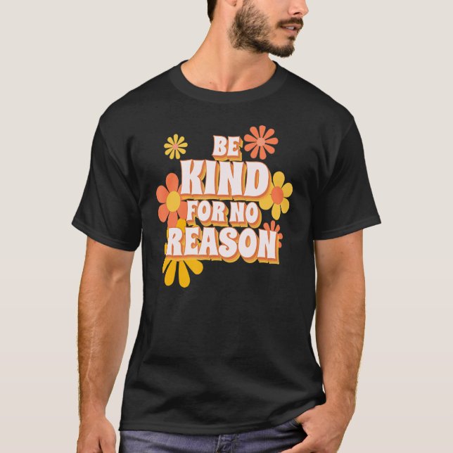 Camiseta Sé Amable Sin Razón (Anverso)
