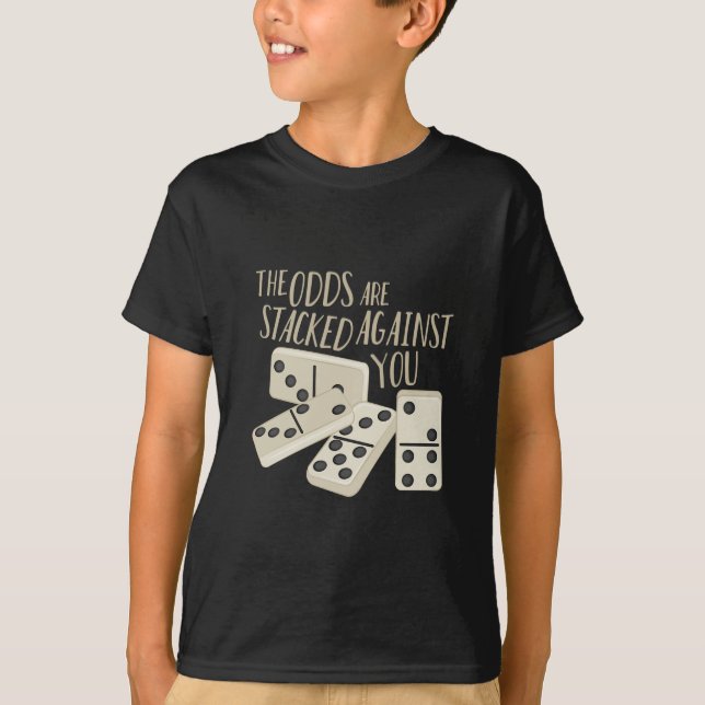 Camiseta Se apilan las probabilidades (Anverso)