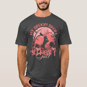 Camiseta Se Brotó La Divertida Bruja De Halloween Mi Escoba