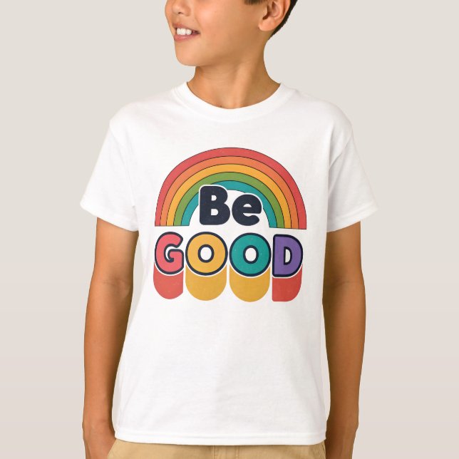 Camiseta Sé bueno (Anverso)