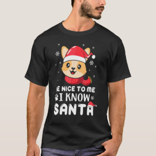 Camiseta Sé Bueno Conmigo Sé Que Santa Perro Corgi Navidad 
