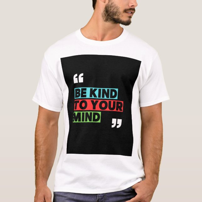 Camiseta sé bueno contigo mismo  (Anverso)