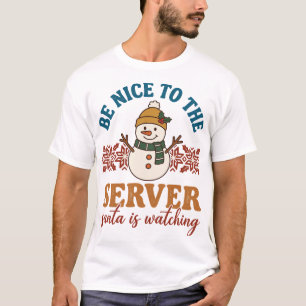 Camiseta Sé Bueno Servidor Santa Está Observando Muñeco de