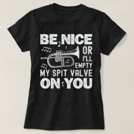 Camiseta Sé bueno voy a vaciar mi válvula de espiga flugelh