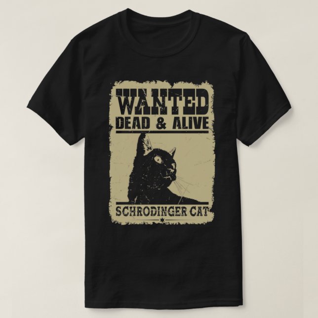 Camiseta Se busca gato muerto y gato vivo del schrodinger (Diseño del anverso)