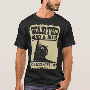 Camiseta Se busca gato muerto y gato vivo del schrodinger