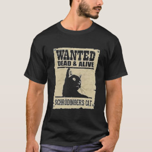 Camiseta Se Busca Muerto Vivo Gato De Schrödinger