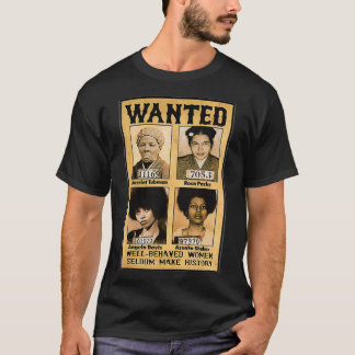 Camiseta Se busca que las mujeres se comporten bien rara ve