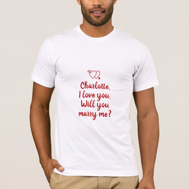 Camiseta ¿Se casará conmigo con la propuesta de matrimonio  (Anverso)