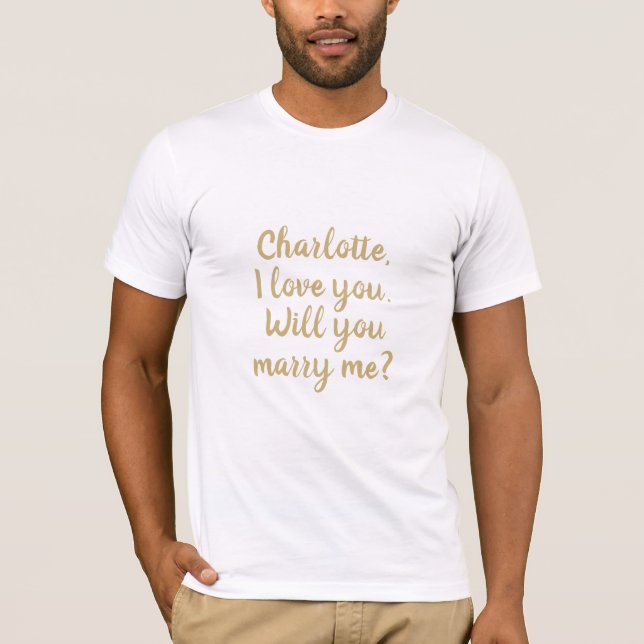 Camiseta ¿Se casará conmigo con la propuesta de matrimonio  (Anverso)