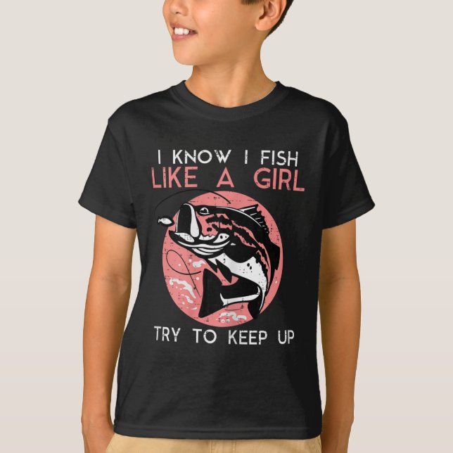 Camiseta Sé Cómo Pescar Como Una Chica De Guay Pescando Muj (Anverso)
